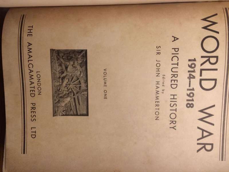 World War 1914-1918: A Pictured History Vol 1 Pages 1-792