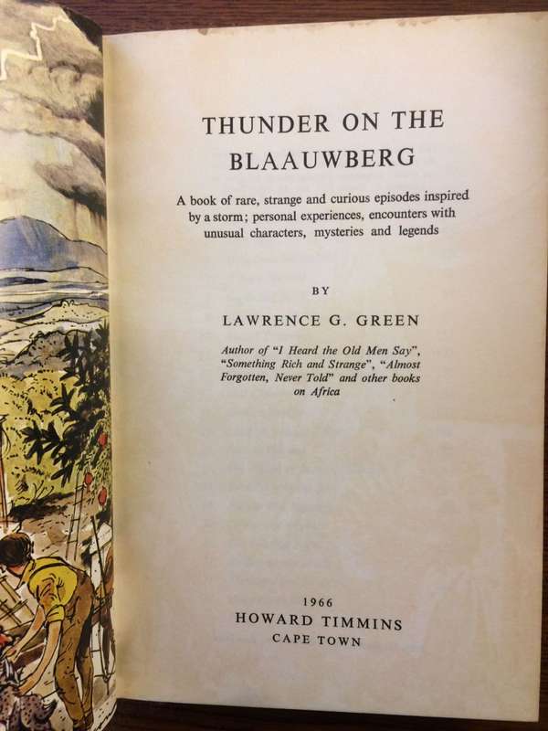 Thunder on the Blaauwberg - Lawrence G Green (1966 1st Edition)