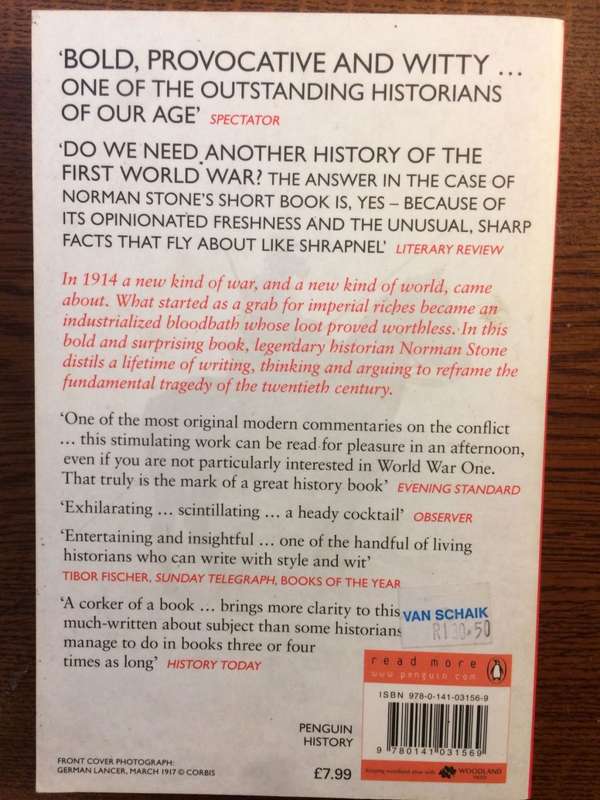 World War One: A Short History - Norman Stone