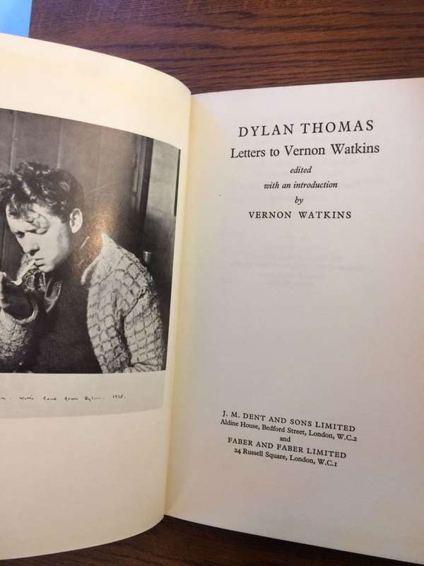 Letters to Vernon Watkins - Dylan Thomas (1957 1st Edition)