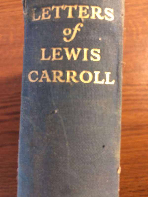 Letters of Lewis Carroll - A Selection of Letters to His Child-Friends (RARE 1st EDITION 1933)