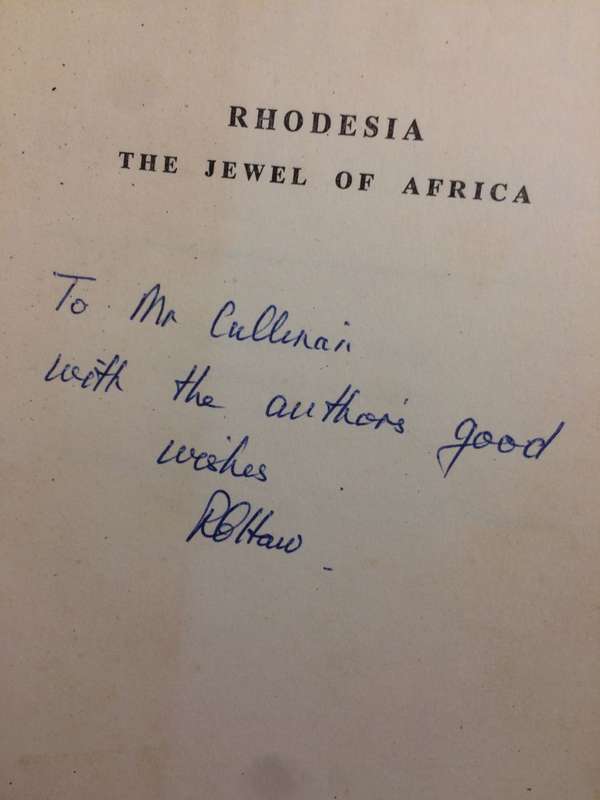 Rhodesia: The Jewel of Africa - Richard C Haw (1966 1st Edition) *SIGNED BY THE AUTHOR*