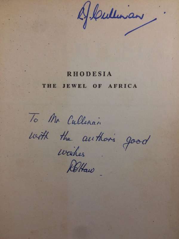 Rhodesia: The Jewel of Africa - Richard C Haw (1966 1st Edition) *SIGNED BY THE AUTHOR*