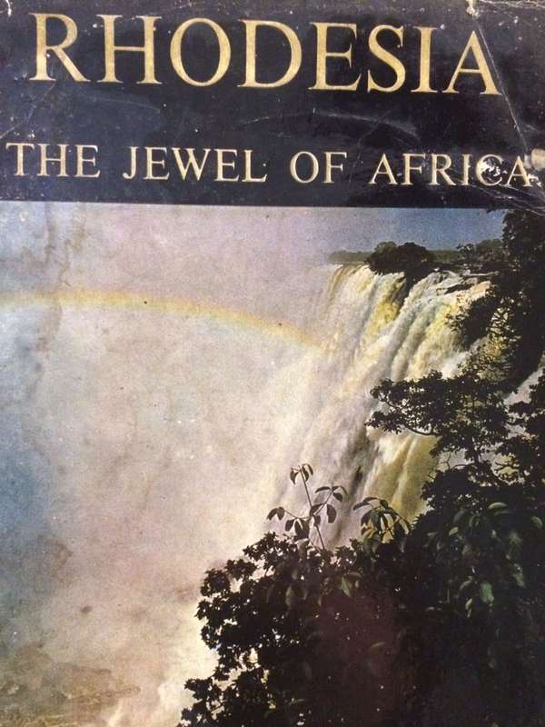 Rhodesia: The Jewel of Africa - Richard C Haw (1966 1st Edition) *SIGNED BY THE AUTHOR*