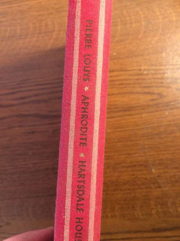 Aphrodite (Ancient Manners) - Pierre Louys (1932 1st Edition HARDCOVER)