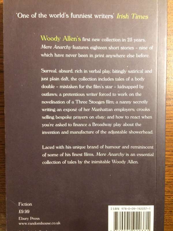 Mere Anarchy - Woody Allen (2007 1st Edition)