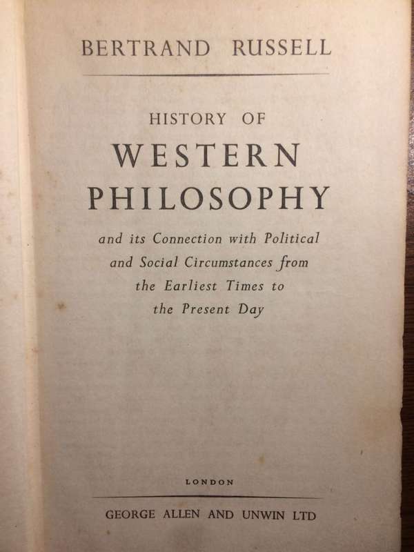 A History of Western Philosophy - Bertrand Russell