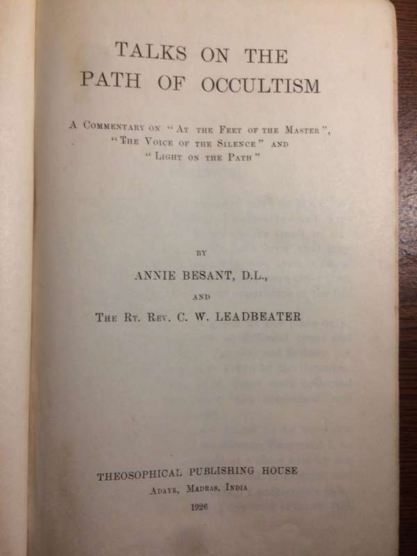 Talks on the Path of Occultism - Annie Besant & CW Leadbeater (1926 1st Edition HARDCOVER)