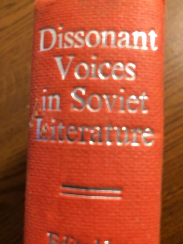 Dissonant Voices in Soviet Literature - Patricia Blake & Max Hayward (1964 1st Edition HARDCOVER)