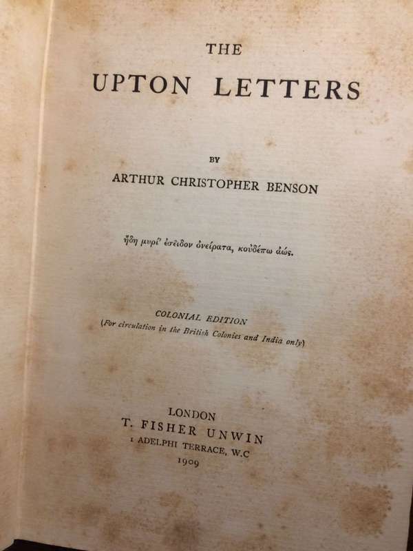 The Upton Letters - Arthur Christopher Benson (1909 Colonial Edition)