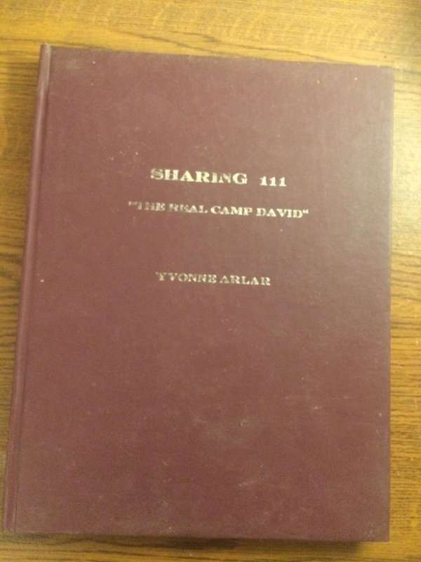Sharing 111 "The Real Camp David" - Yvonne Arlar