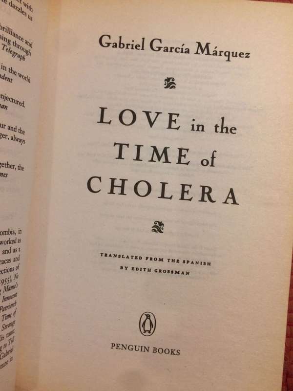 Love In The Time Of Cholera - Gabriel Garcia Marquez