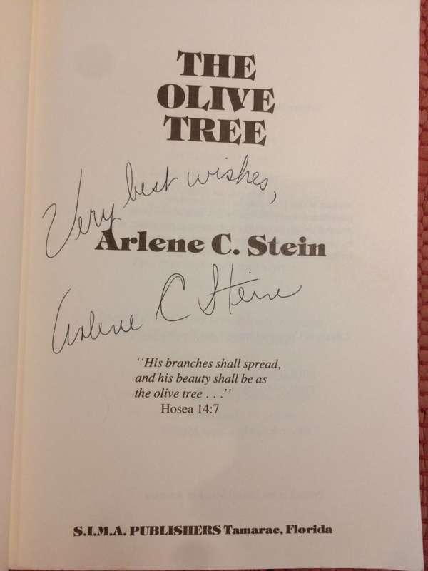 The Olive Tree - Arlene C Stein (1992 1st Edition) *Signed by Author*