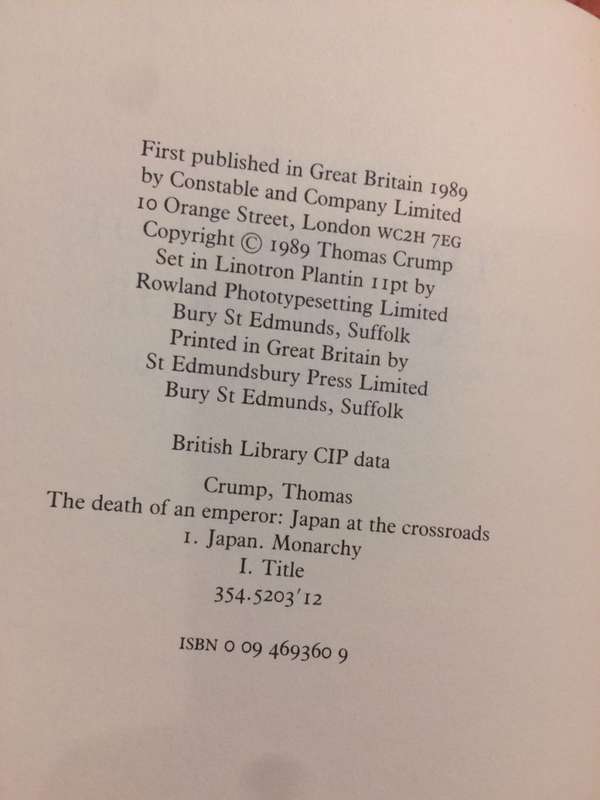 The Death of an Emperor: Japan at the Crossroads - Thomas Crump (1989 1st Edition Hardcover)