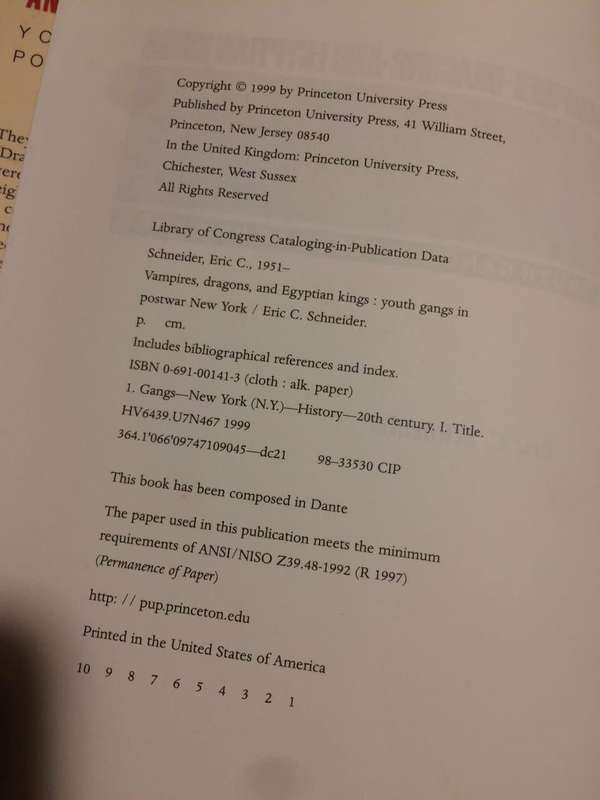 Vampires, Dragons & Egyptian Kings: Youth Gangs in Postwar New York - Eric C Schneider (1999 1st Ed)