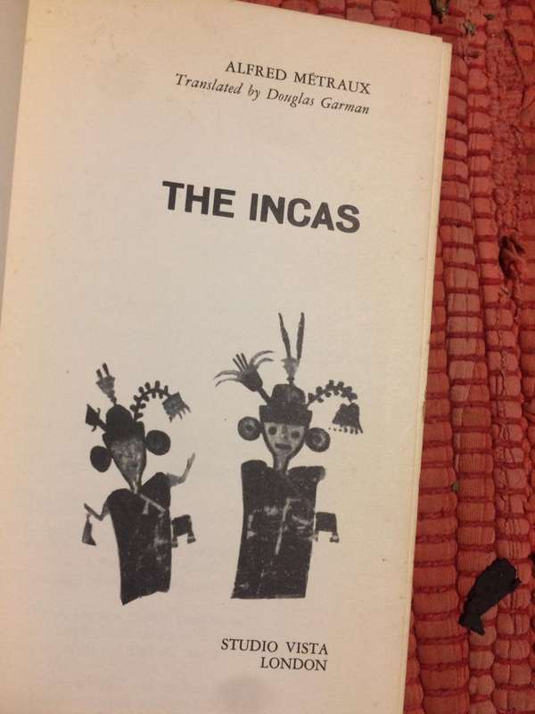 The Incas - Alfred Metraux (1965 1st Edition Hardcover)