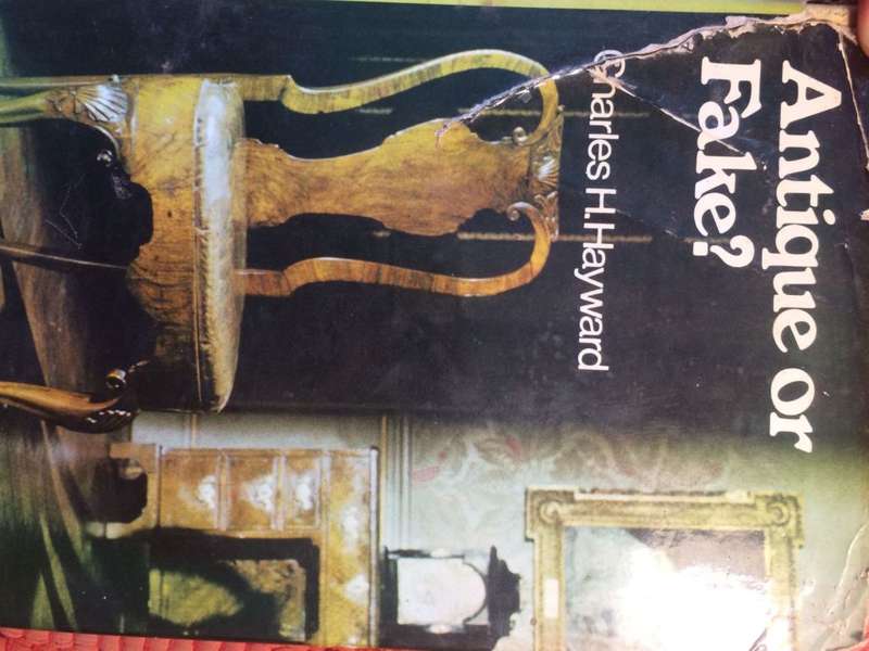 Antique or Fake - Charles H Hayward (1970 1st Edition Hardcover)