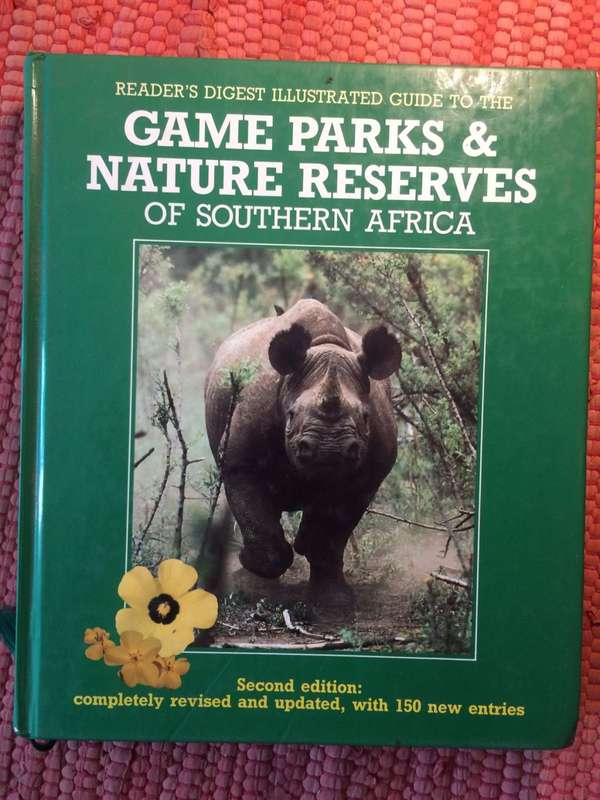 Game Parks and Nature Reserves of Southern Africa (1990 2nd Edition HARDCOVER)