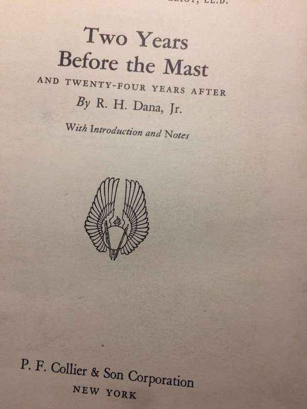 Two Years Before the Mast: A Personal Narrative of Life at Sea - RH Dana (1937 Hardcover)