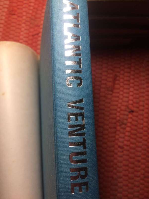 Atlantic Venture: The Observer Singlehanded Transatlantic Race - John Groser (1968 1st Edition)