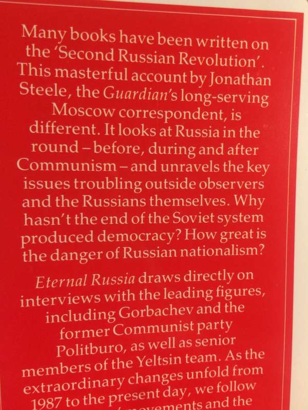 Eternal Russia: Yeltsin, Gorbachev, and the Mirage of Democracy (1994 1st Edition Hardcover)
