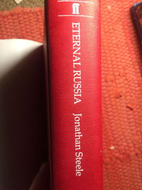Eternal Russia: Yeltsin, Gorbachev, and the Mirage of Democracy (1994 1st Edition Hardcover)