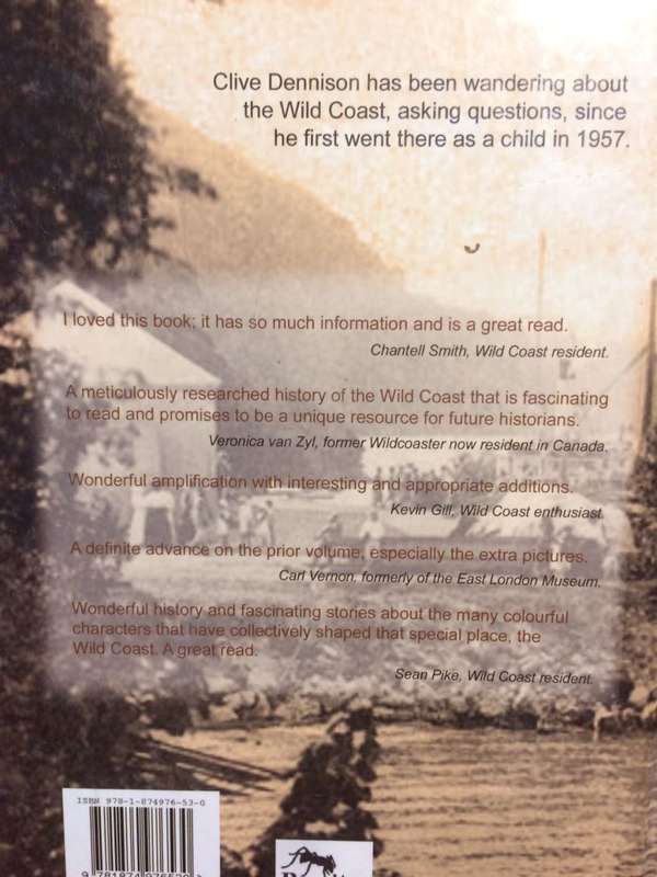 A History of the Wild Coast - Clive Dennison (1st Edition Hardcover) *SIGNED COPY*