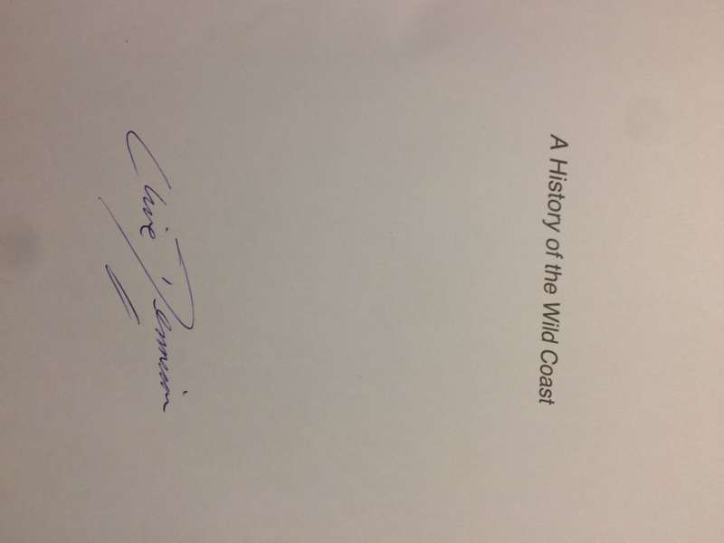 A History of the Wild Coast - Clive Dennison (1st Edition Hardcover) *SIGNED COPY*