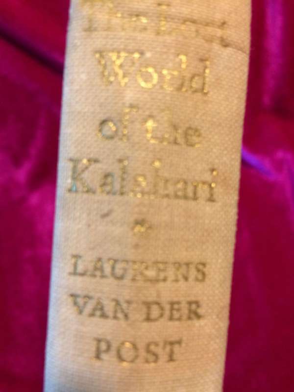 The Lost World of the Kalahari - Laurens van der Post (1958 1st Edition Hardcover)