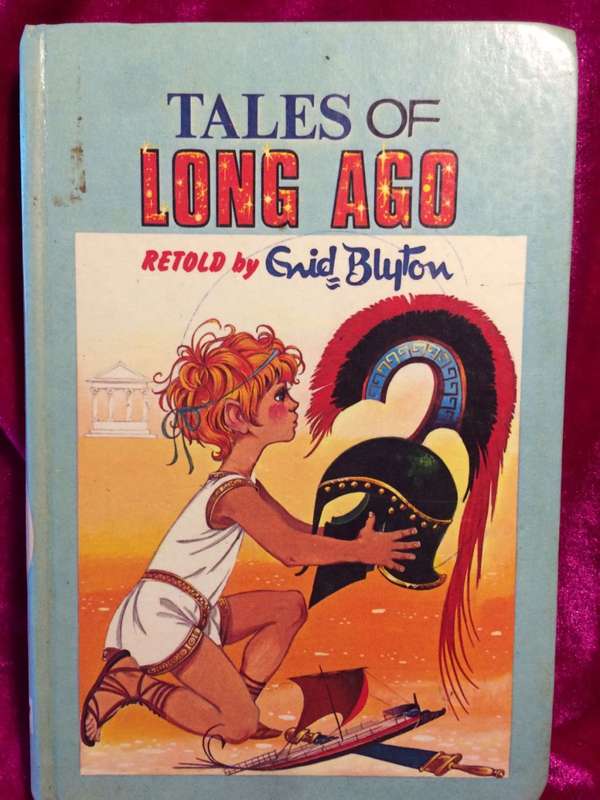 Tales Of Long Ago Told by Enid Blyton
