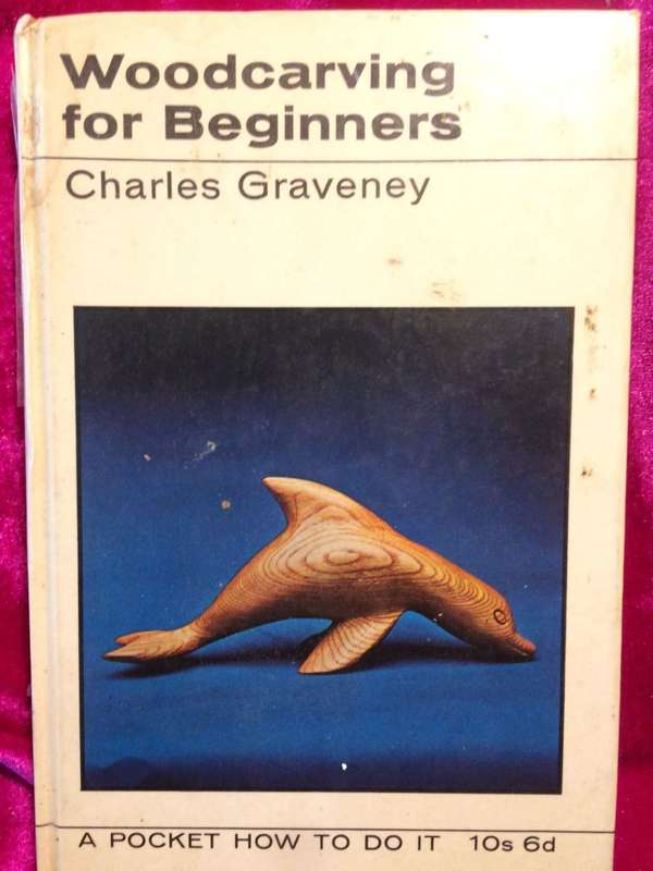 Woodcarving for Beginners: A Pocket How To Do It