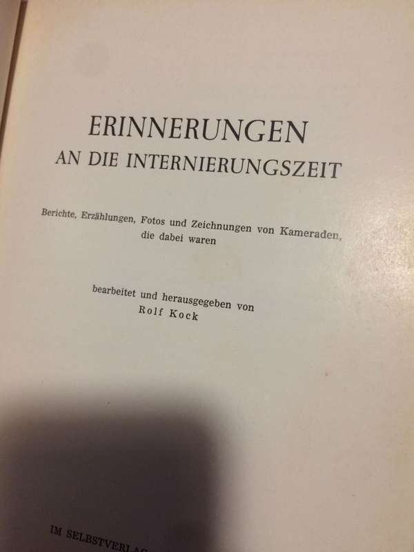 Erinnerungen an die Internierungszeit 1939-1946 - Rolf Kock (Hardcover)