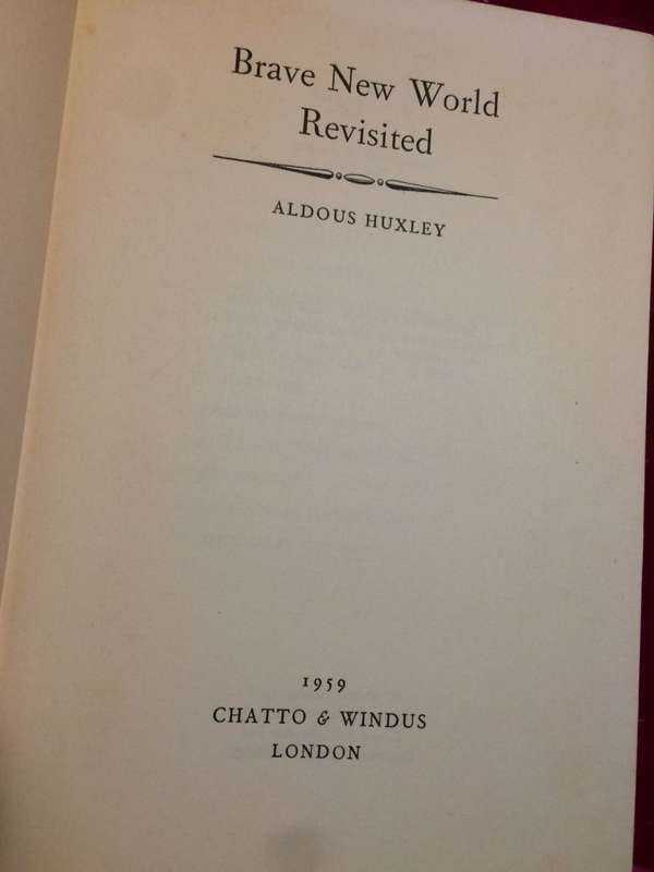 Brave New World Revisited - Aldous Huxley (1959 1st Edition HARDCOVER)