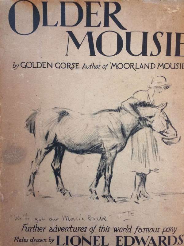 Older Mousie: Further Adventures of this World Famous Pony - Gordon Gorse (1932 Hardcover with DJ)