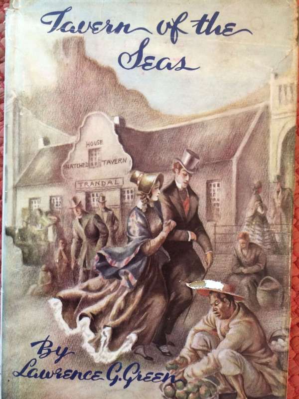 Tavern of the Seas - Lawrence G Green (1947 1st Edition Hardcover)