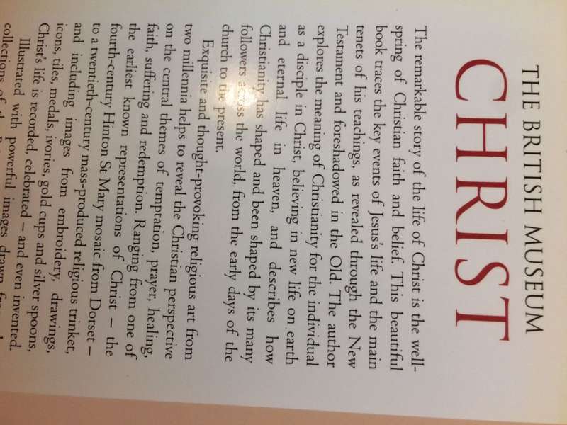 The British Museum: Christ - Rowena Loverance (2004 1st Edition)