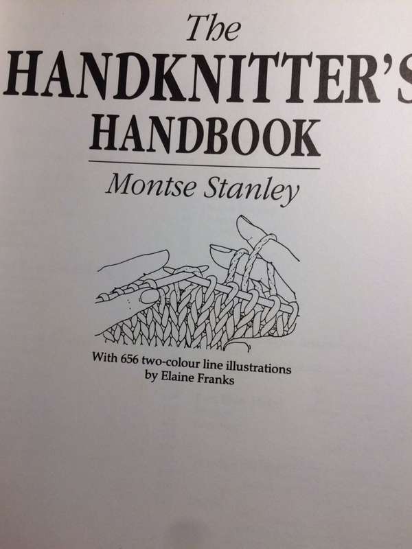 Handknitter's Handbook: A Comprehensive Guide to the Principles and Techniques - Montse Stanley EX