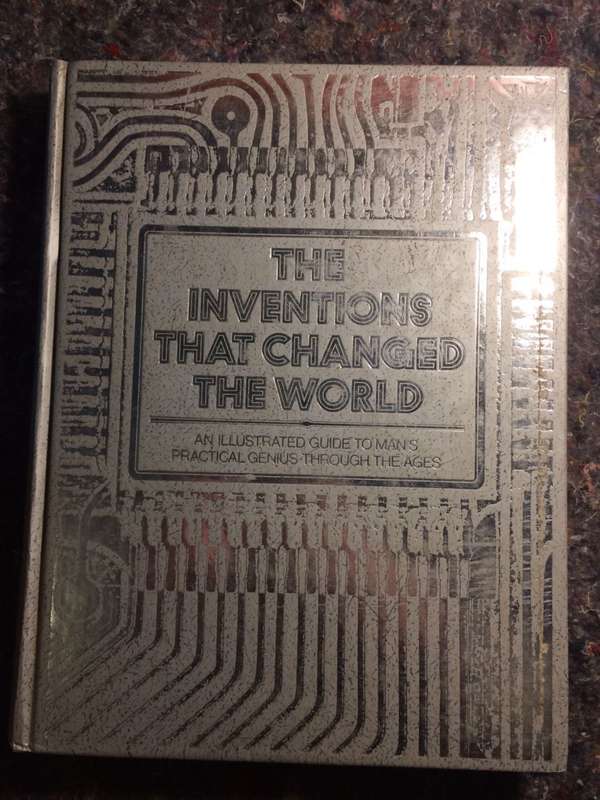 The Inventions That Changed the World