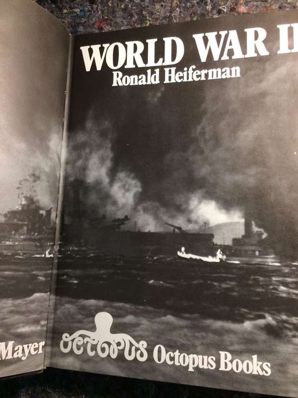 World War II - Ronald Heiferman (1973 1st Edition Hardcover with DJ)