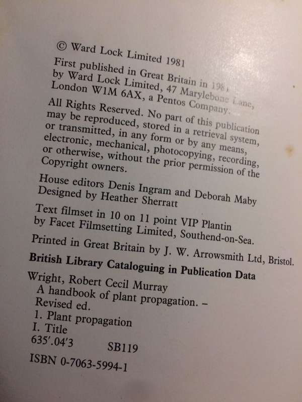 The Complete Book of Plant Propagation - Robert CM Wright & Alan Titchmarsh (1981 1st Edition HB)