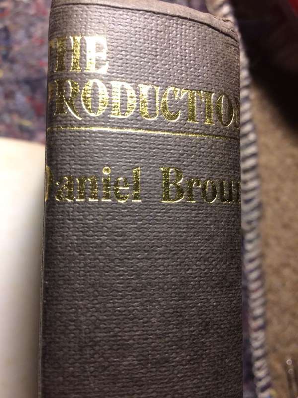 The Production: A Novel of the Broadway Theater - Daniel Broun (1971 1st Edition Hardcover)