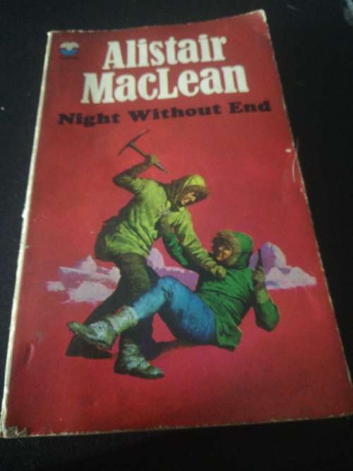 Night Without End by Alistair Maclean