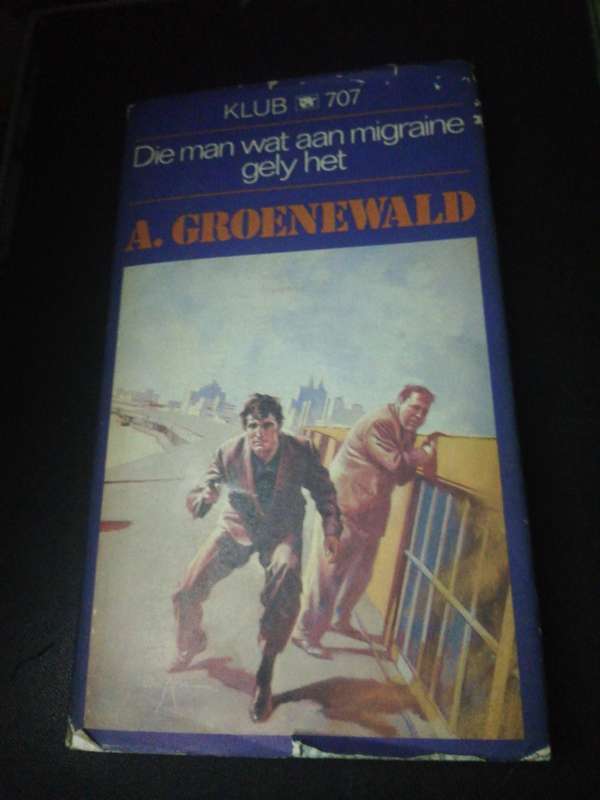 Die man wat aan migraine gely het deur A. Groenewald