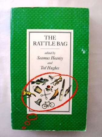 The Rattle Bag, edited by Seamus Heaney and Ted Hughes