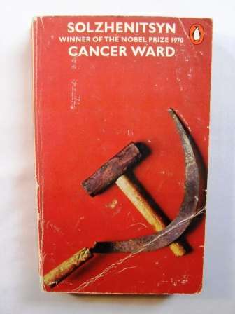 Cancer Ward, Alexander Solzhenitsyn