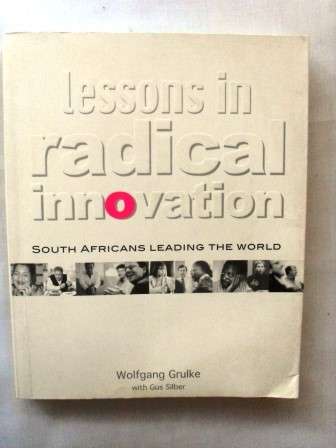 Lessons in Innovation, Wolfgang Grulke