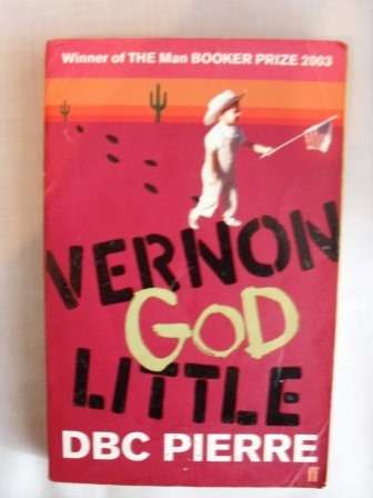 Vernon God Little, DBC Pierre