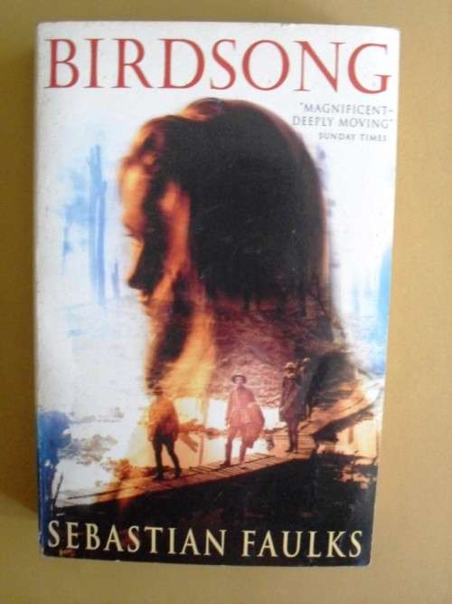 Birdsong, Sebastian Faulks