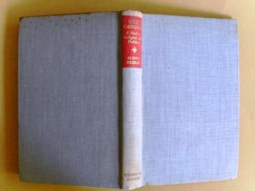 Grey Eminence - A Study in Religion and Politics, Aldous Huxley