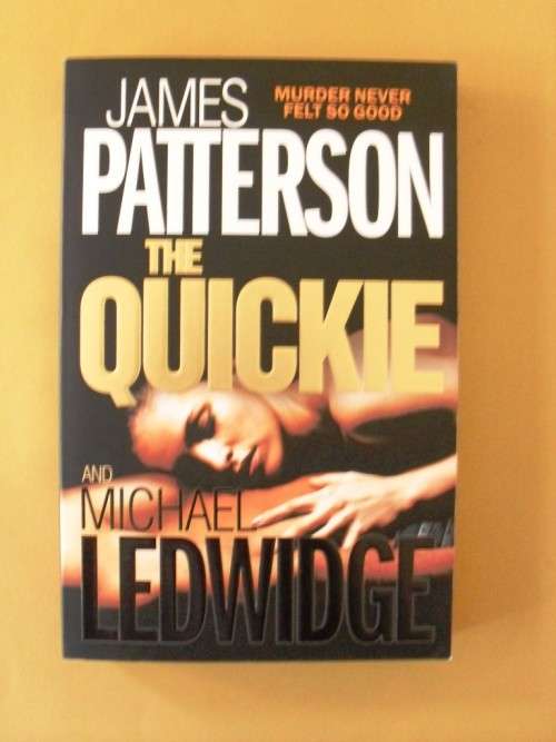 The Quickie, James Patterson/Michael Ledwidge